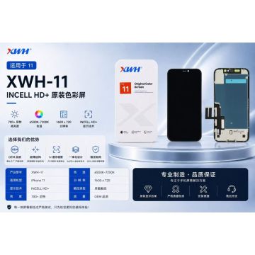 Ecran iPhone 11 XWH Incell Haute qualité