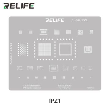 RELIFE RL-044 IPZ1 IP6/6P-A8 CPU integrated steel stencil/thick 0.12MM