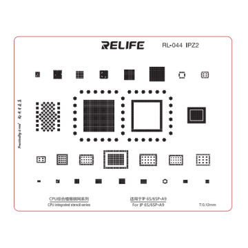 RELIFE RL-044 IPZ2 IP6S/6SP-A9 CPU Universal Plant Tin Steel Stencil/0.12MM