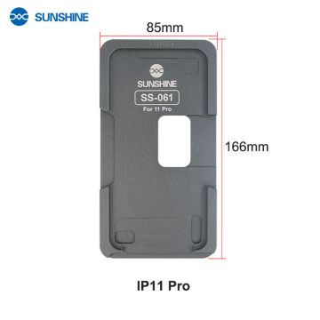 SUNSHINE SS-061 Aluminum alloy  Positioning mould/IP11Pro